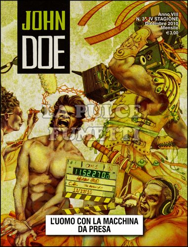 JOHN DOE # 81 (3): L'UOMO CON LA MACCHINA DA PRESA